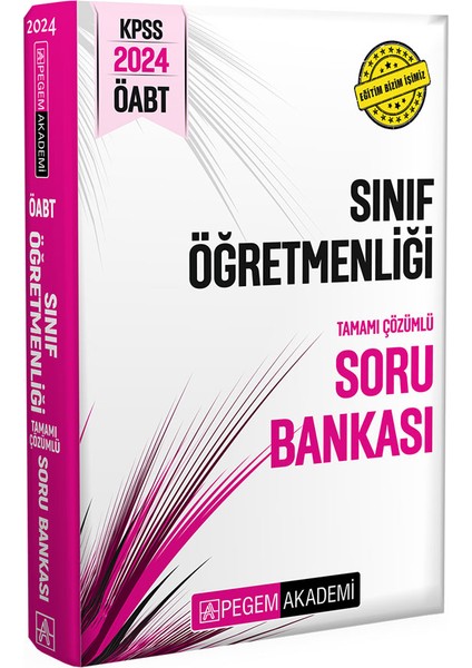 2024 KPSS ÖABT Sınıf Öğretmenliği Tamamı Çözümlü Soru Bankası