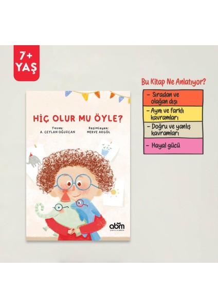 Hiç Olur Mu Öyle? Hikaye Kitabı - 4 Yaş Üzeri Çocuklar Için Eğitici Ve Öğretici Kitap