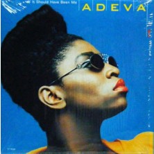 Adeva – It Should Have Been Me House Vinly Plak Alithestereo