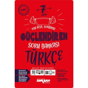 Ankara Yayıncılık Yeni Müfredat 7.Sınıf Türkçe Nesil Sorularla Güçlendiren Soru Bankası