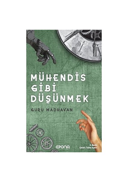 Mühendis Gibi Düşünmek - Guru Madhavan