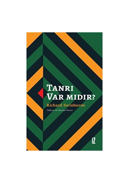 Tanrı Var Mıdır? - Richard Swinburne