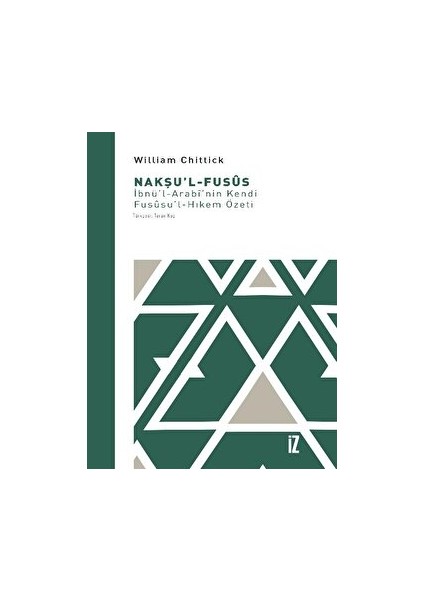 Nakşu’l-Fusus - William Chittick
