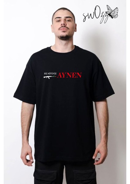 Biz Kötüyüz Aynen Yazılı Oversize Bol Kalıp Siyah Tshirt fiyatları
