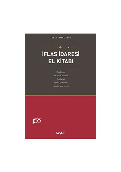 İflas İdaresi El Kitabı - Orhan Eroğlu