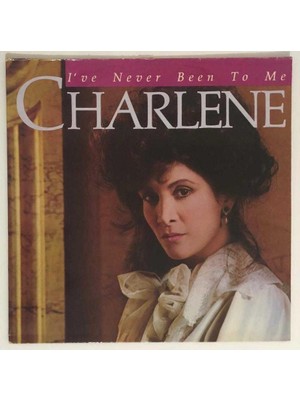 Charlene I've Never Been To Me Lp Plak (1982 Orjinal Fransa Baskı)