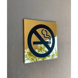 Lüks Gold Aynalı Sigara İçilmez Uyarı Levhası 13 x 13 cm Pleksi