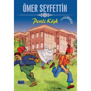 Perili Köşk - Ömer Seyfettin
