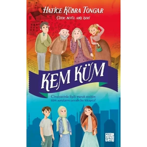 Kem Küm -  Hatice Kübra Tongar