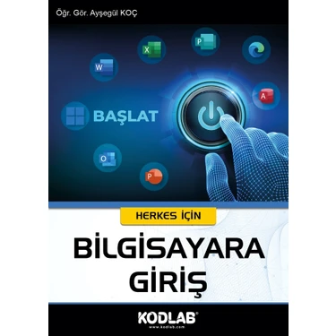 Kodlab Yayınları Herkes Için Bilgisayara
