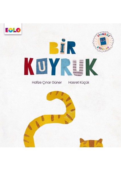 Bir Kuyruk Oyunbaz Öyküler