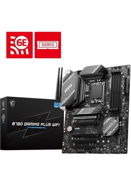 B760 GAMING PLUS WIFI DDR5 6800MHZ 1XHDMI 1XDP 2XM.2 USB 3.2 ATX 1700P (13. VE 12.NESİL İŞLEMCİ UYUMLU)