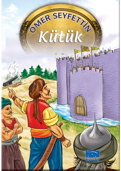 Kütük - Ömer Seyfettin