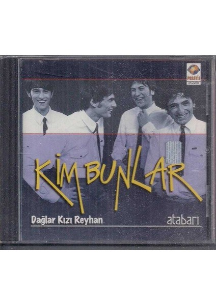 Kim Bunlar Dağlar Kızı Reyhan Atabarı CD (Orjinal Dönem Baskı)