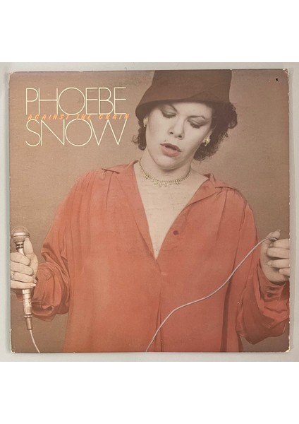 Phoebe Snow Against The Grain Lp Plak Orjinal 1978 Dönem Avrupa Baskı