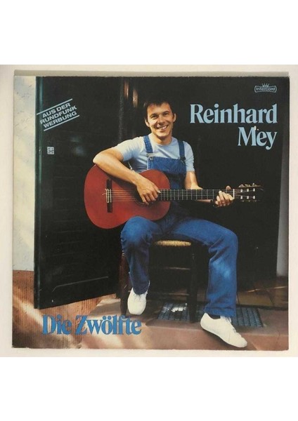 Reinhard Mey Die Zwölfte Lp Plak (Orjinal 1983 Alman Baskı)