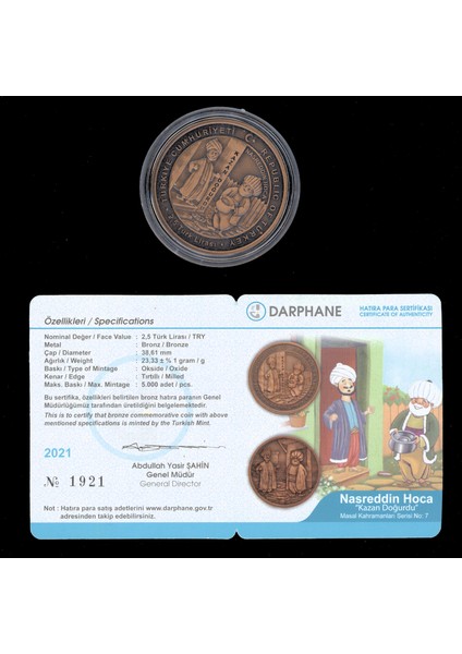 Tc. 2021 Yılı Nasrettin Hoca Kazan Doğurdu 2.5 Lira Darphane Hatıra Bronz Çil Sertifikalı modelleri