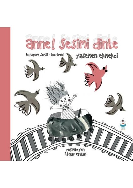 Anne! Sesimi Dinle - Yasemen Ekmekci