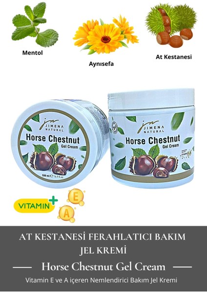 Jimena Natural At Kestanesi Ferahlatıcı Vücut Bakım Jel Kremi 500 ml - Horse Chestnut Body Gel Cream 500 ml