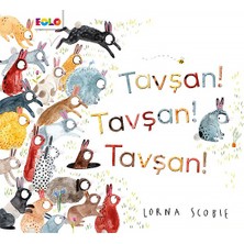 Tavşan! Tavşan! Tavşan! - Lorna Scobie