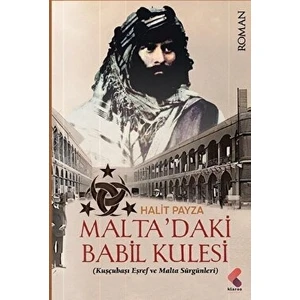 Malta'daki Babil Kulesi - Halit Payza