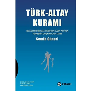 Türk-Altay Kuramı - Semih Güneri