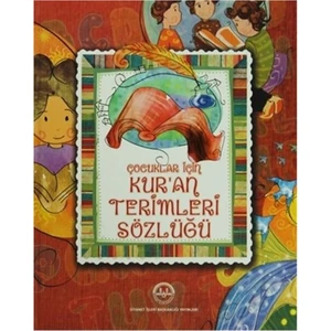 Çocuklar İçin Kur’an Terimleri Sözlüğü