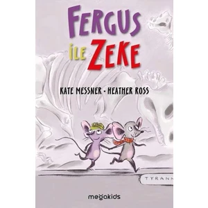 Fergus ile Zeke | Çocuklar için İlk Okuma Kitabı