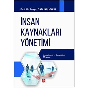 İnsan Kaynakları Yönetimi - Zeyyat Sabuncuoğlu