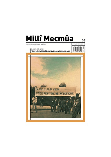 Milli Mecmua 34. Sayı Eylül - Ekim 2023