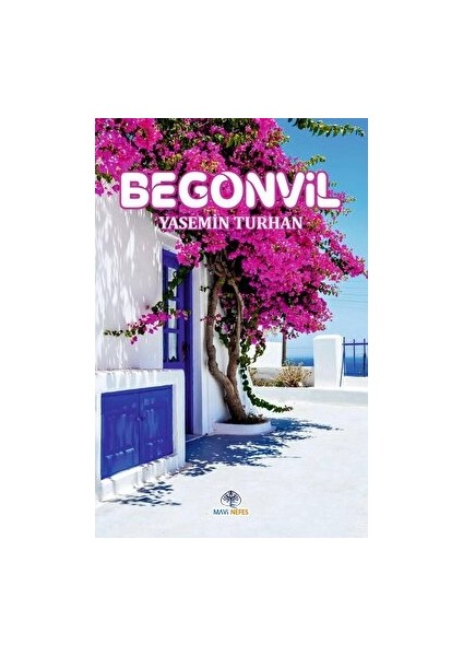 Begonvil - Yasemin Turhan