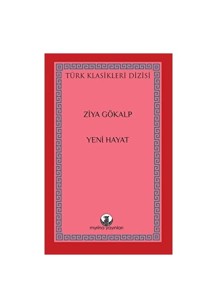 Yeni Hayat - Ziya Gökalp