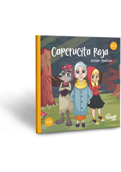 Caperucita Roja Version Moderna A1.2