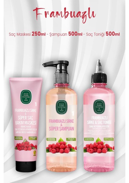 Frambuazlı Saç Bakım Maskesi 250 ml Şampuan 500 ml ve Toniği 500 ml
