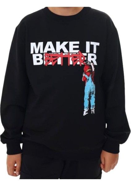 Erkek Çocuk Make It Better Yazılı Sweatshirt