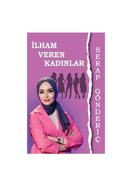 İlham Veren Kadınlar - Serap Gönderiç