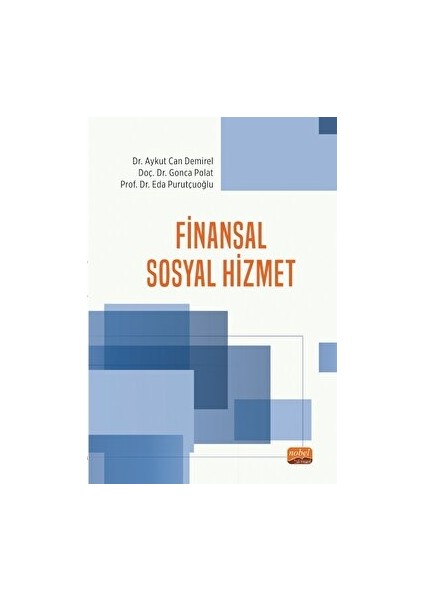 Finansal Sosyal Hizmet - Aykut Can Demirel