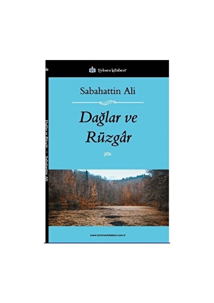 Dağlar ve Rüzgar - Sabahattin Ali