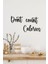 Ahşap Dekoratif Duvar Yazısı - Don't Count Calories 2