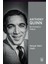 Anthony Quinn - Bir Karakterin Doğuşu - Selçuk Salih Caydı 1
