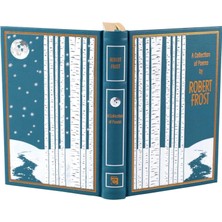 A Collection Of Poems By Robert Frost Leather-Bound Classics - Robert Frost