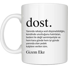 Mor Mürekkep Kişiye Özel Dost Baskılı Isimli Beyaz Kupa