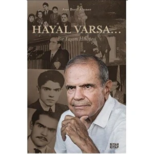 Hayal Varsa… - Ayşe Beril Altıner
