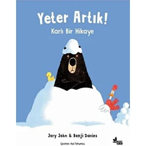 Yeter Artık! - Karlı Bir Hikaye - Jory John