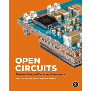 Open Circuits: The Inner Beauty Of Electronic Components - Eric Schlaepfer