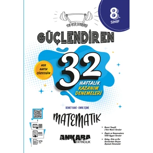 Ankara Yayıncılık 8.Sınıf  LGS Güçlendiren 32 Haftalık Matematik Kazanım Denemeleri