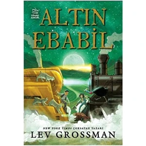 Altın Ebabil - Lev Grossman