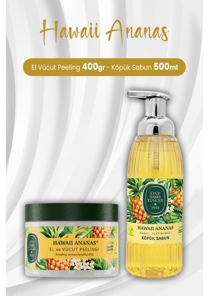 Hawaii Ananas El Vücut Peelingi 400 gr ve Köpük Sabun 500 ml