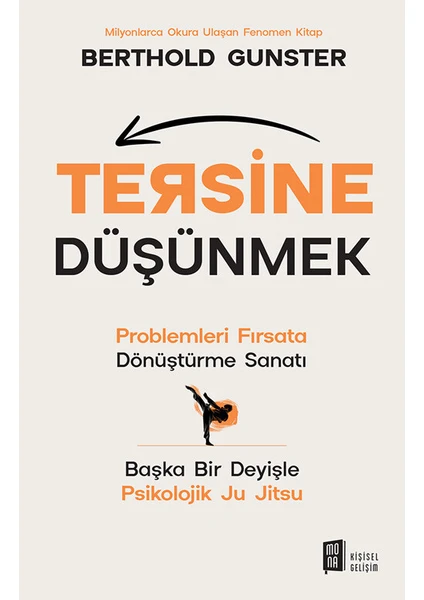 Tersine  Düşünmek - Berthold Gunster