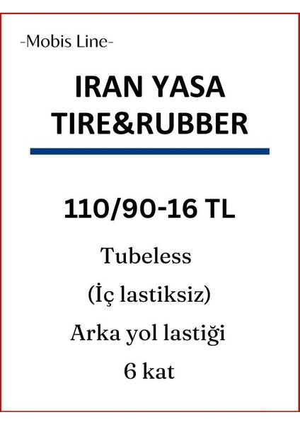 IRAN YASA TIRE&RUBBER 110-90-16 TL (İÇ LASTİKSİZ )MOTOSİKLET LASTİĞİ